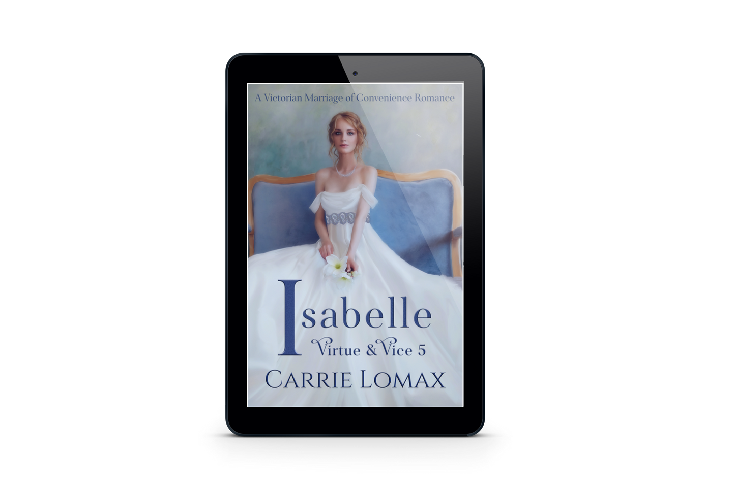 Isabelle: A Victorian Marriage of Convenience Romance